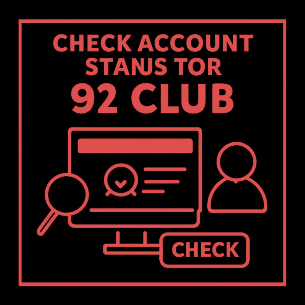 An educational illustration detailing how to check the account status for 92 Club.